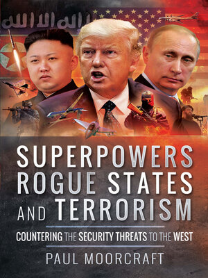 cover image of Superpowers, Rogue States and Terrorism